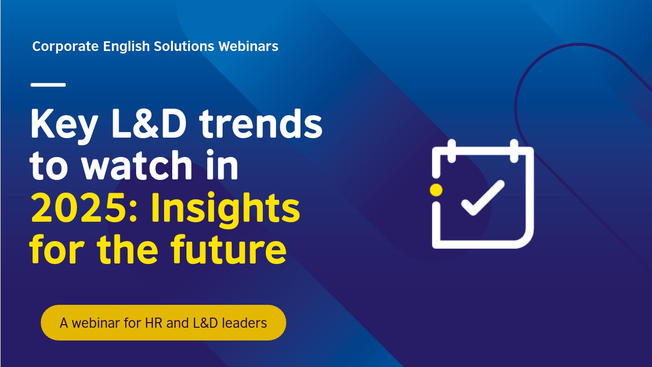 Key L&D trends to watch in 2025: Insights for the future | British Council